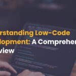 What is Low-Code Development