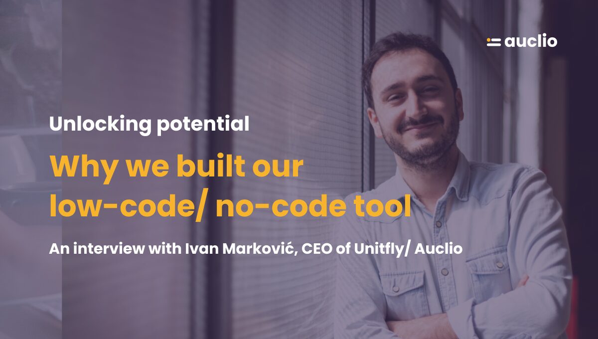 Ivan Marković CEO of Unitfly and Auclio